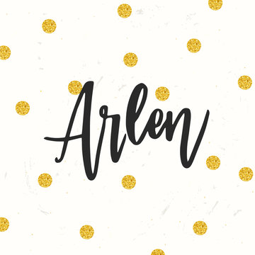 Hand drawn calligraphy personal name Arlen