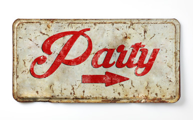 Stylisches Retro Hinweisschild Party