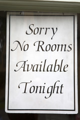 Sorry No Rooms Available Tonight