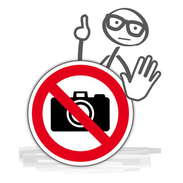 Verbotsschild fotografieren verboten - keine Fotos machen