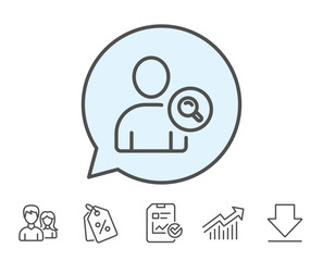 Search User line icon. Profile Avatar with Magnifying glass sign. Person silhouette symbol. Report, Sale Coupons and Chart line signs. Download, Group icons. Editable stroke. Vector