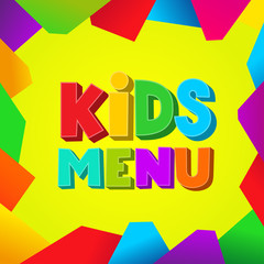 Kids Menu banner design. Vector illustration. Isolated on white background. For your design.