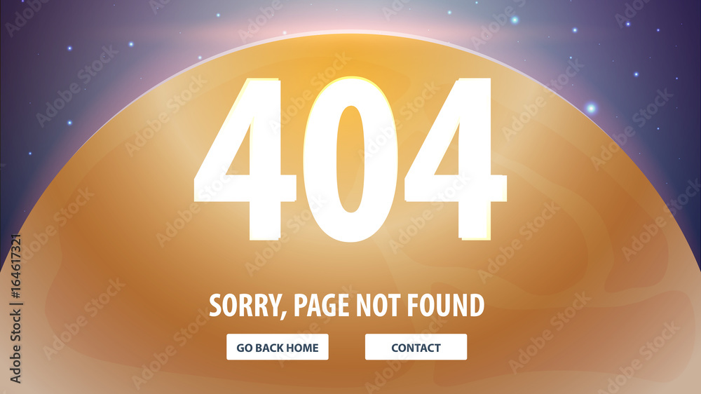 Fototapete 404 error with space on the background. page not found. ui ux template for website. vector illustrat