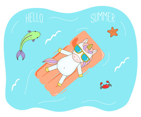 Hand drawn vector illustration of a cute unicorn in sunglasses floating in the sea on inflatable air mattress, with fish, starfish and crab, text Hello Summer.
