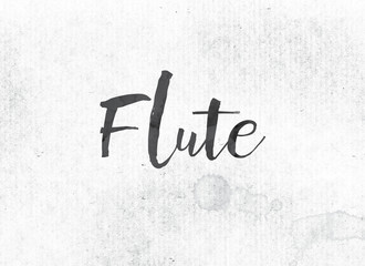 Flute Concept Painted Ink Word and Theme
