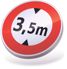 Panneau accès interdit aux véhicules suivant la hauteur (3D)