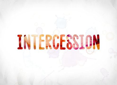 Inercession Concept Painted Watercolor Word Art