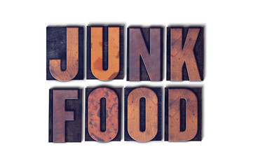 Junk Food Concept Isolated Letterpress Word