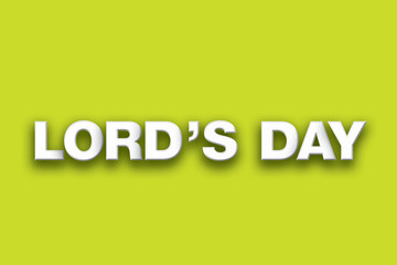 Lord's Day Theme Word Art on Colorful Background