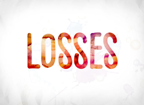 Losses Concept Painted Watercolor Word Art