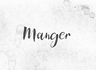 Manger Concept Painted Ink Word and Theme