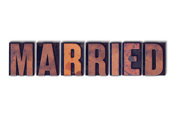 Married Concept Isolated Letterpress Word
