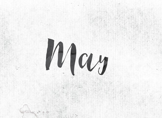May Concept Painted Ink Word and Theme