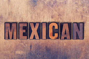 Mexican Theme Letterpress Word on Wood Background