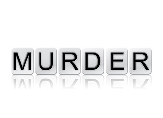 Murder Concept Tiled Word Isolated on White
