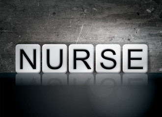 Fototapeta na wymiar Nurse Concept Tiled Word