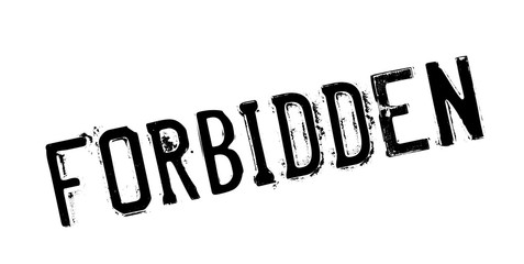 Forbidden rubber stamp. Grunge design with dust scratches. Effects can be easily removed for a clean, crisp look. Color is easily changed.
