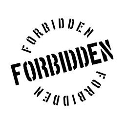Forbidden rubber stamp. Grunge design with dust scratches. Effects can be easily removed for a clean, crisp look. Color is easily changed.