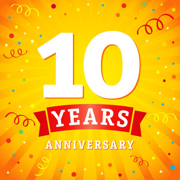 10 years anniversary logo celebration card. 10th years anniversary vector background with red ribbon and colored confetti on yellow flash radial lines