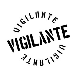 Vigilante rubber stamp. Grunge design with dust scratches. Effects can be easily removed for a clean, crisp look. Color is easily changed.