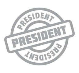 President rubber stamp. Grunge design with dust scratches. Effects can be easily removed for a clean, crisp look. Color is easily changed.