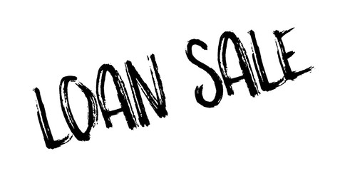 Loan Sale rubber stamp. Grunge design with dust scratches. Effects can be easily removed for a clean, crisp look. Color is easily changed.