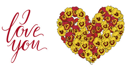 Heart of yellow and red pansies flowers isolated on white background and lettering I LOVE YOU. Vector illustration.