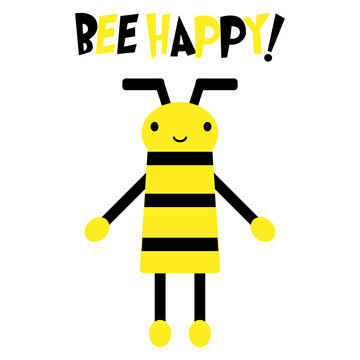 Bee with text BEE HAPPY!