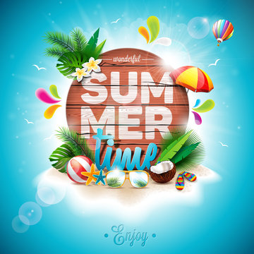 Vector Summer Time Holiday typographic illustration on vintage wood background. Tropical plants, flower, beach ball and sunshade.