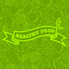 Healthy food - motivational poster or banner on green seamless pattern background with trendy linear icons and signs of fruits and vegetables - vector illustration