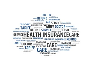HEALTH INSURANCE - image with words associated with the topic HEALTH INSURANCE, word, image, illustration