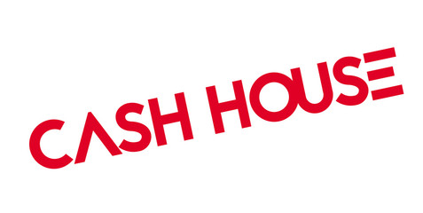 Cash House rubber stamp. Grunge design with dust scratches. Effects can be easily removed for a clean, crisp look. Color is easily changed.