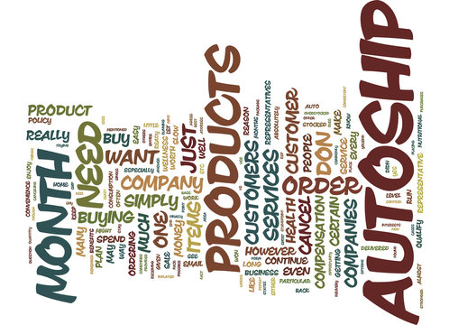 THE MYTH OF AUTOSHIP Text Background Word Cloud Concept