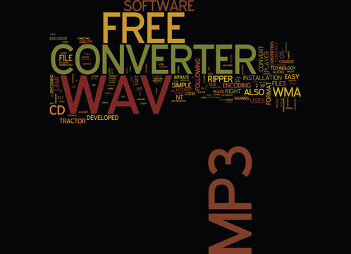FREE WAV TO MP CONVERTER Text Background Word Cloud Concept