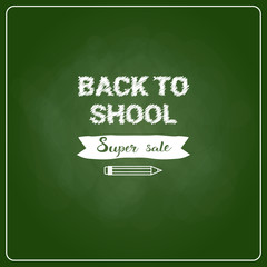 Back To School Chalked Label On Green Board Background Vector Illustration