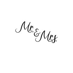 Mr and Mrs handwritten text. Calligraphy inscription for greeting cards, wedding invitations. Vector brush calligraphy. Wedding phrase. Hand lettering. Isolated on white background.