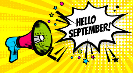 Pop art advertising hello autumn september message megaphone, bullhorn. Comics book text balloon. Bubble speech phrase. Cartoon font label expression. Sounds vector halftone illustration. © Kapitosh