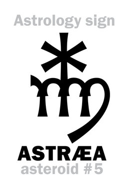 Astrology Alphabet: ASTRÆA, asteroid #5. Hieroglyphics character sign (single symbol).