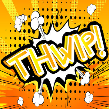 Thwip! - Vector illustrated comic book style expression.