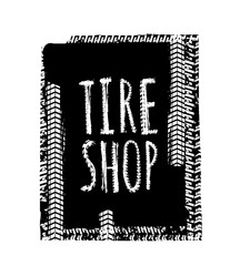 Tire Shop Lettering