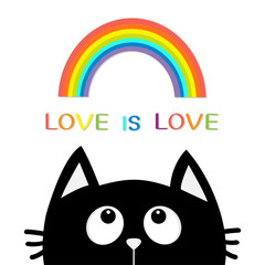 Love is love. Black cat looking up to rainbow. Cute cartoon character. Valentines Day. Kawaii animal. Love Greeting card. LGBT sign symbol. Flat design. White background. Isolated.