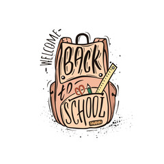 Welcome back to school.Pink school bag with school supplies and hand-drawn lettering and ink splashes on white background. Vector poster.