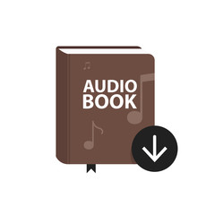 Audio Book icon with download arrow button. Online digital library concept. Vector illustration