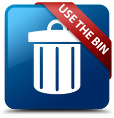 Use the bin (trash icon) blue square button red ribbon in corner