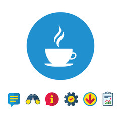 Coffee cup sign icon. Hot coffee button. Hot tea drink with steam. Information, Report and Speech bubble signs. Binoculars, Service and Download icons. Vector