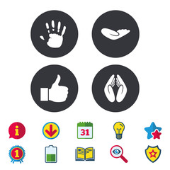 Hand icons. Like thumb up symbol. Insurance protection sign. Human helping donation hand. Prayer hands. Calendar, Information and Download signs. Stars, Award and Book icons. Vector