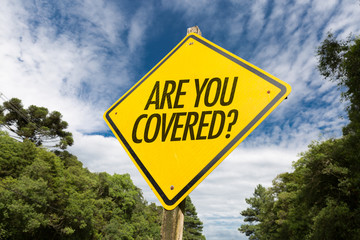 Are You Covered?
