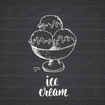 Ice cream with lettering sketch, Vintage label, Hand drawn grunge textured badge, retro logo template, typography design vector illustration on chalkboard background