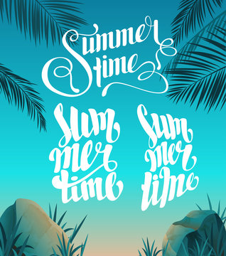Beautiful landscape with set of lettering Summertime. Bright, colorful background. Summer