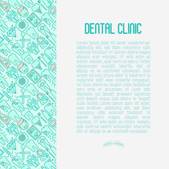 Dental clinic concept with thin line icons related to teeth treatment, dental equipment, oral hygiene. Vector illustration for web page, banner, print media.